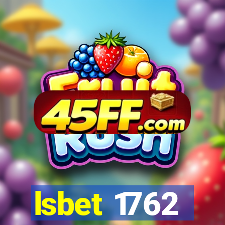 lsbet 1762